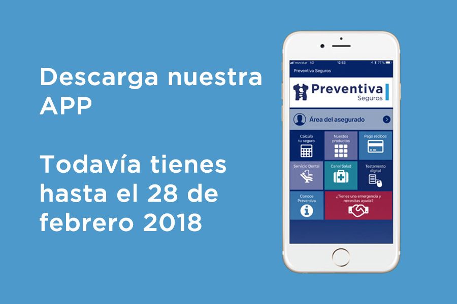 Prorrogada la campaña de descargas de la nueva App de Preventiva